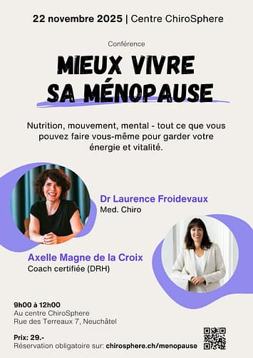 Mieux vivre sa ménopause, conférence avec Dr Laurence Froidevaux au Centre ChiroSphere à Neuchâtel